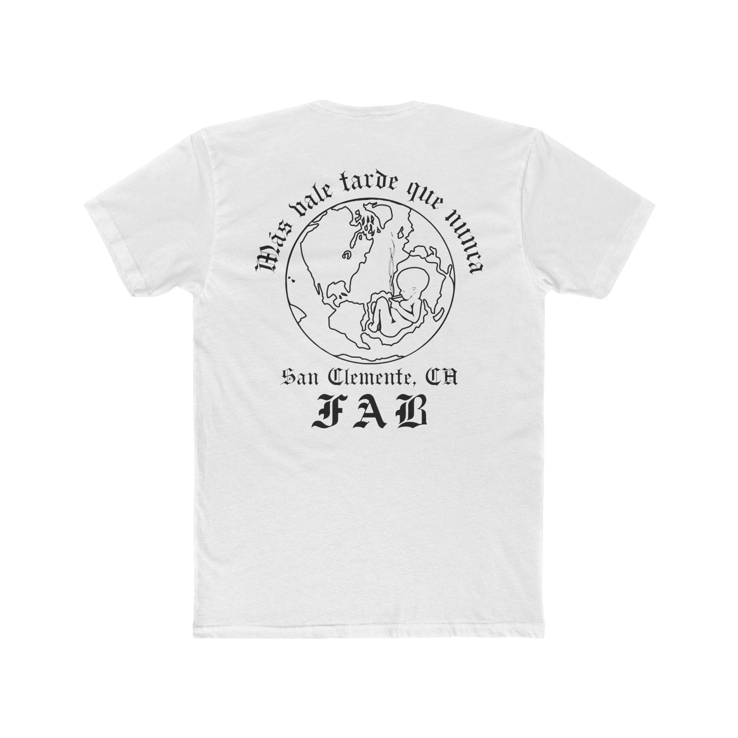 BETTER LATE THAN NEVER TEE - FAB PRODUCTIONS