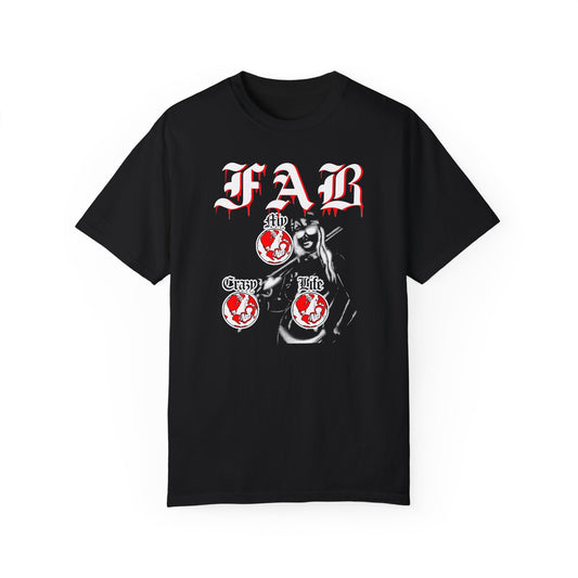 Fab My Crazy Chick Tee - FAB PRODUCTIONS